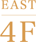 EAST 4F